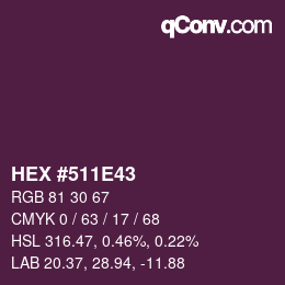 カラーコード: HEX #511E43 | qconv.com