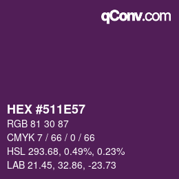 カラーコード: HEX #511E57 | qconv.com