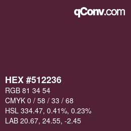 Color code: HEX #512236 | qconv.com