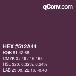 Code couleur: HEX #512A44 | qconv.com