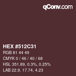 Color code: HEX #512C31 | qconv.com