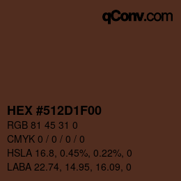 Farbcode: HEX #512D1F00 | qconv.com