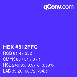 カラーコード: HEX #512FFC | qconv.com
