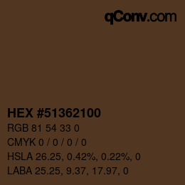 Color code: HEX #51362100 | qconv.com