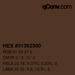 颜色代码: HEX #51362500 | qconv.com