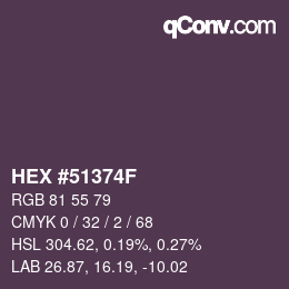 カラーコード: HEX #51374F | qconv.com