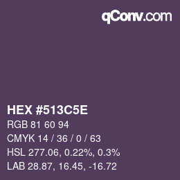 カラーコード: HEX #513C5E | qconv.com