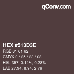 Color code: HEX #513D3E | qconv.com