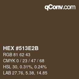 Color code: HEX #513E2B | qconv.com