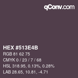 颜色代码: HEX #513E4B | qconv.com
