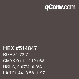 Código de color: HEX #514847 | qconv.com