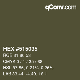 Color code: HEX #515035 | qconv.com