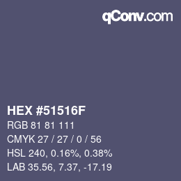 Color code: HEX #51516F | qconv.com