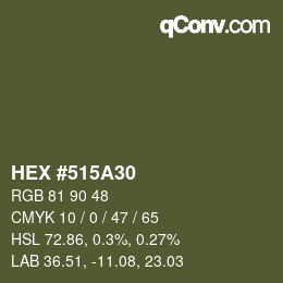 颜色代码: HEX #515A30 | qconv.com