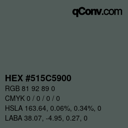 カラーコード: HEX #515C5900 | qconv.com