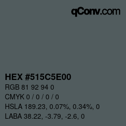 Color code: HEX #515C5E00 | qconv.com