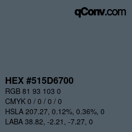Code couleur: HEX #515D6700 | qconv.com