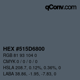 Color code: HEX #515D6800 | qconv.com