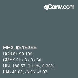 Color code: HEX #516366 | qconv.com