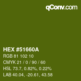 Color code: HEX #51660A | qconv.com