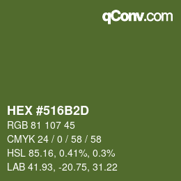 カラーコード: HEX #516B2D | qconv.com