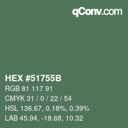 Farbcode: HEX #51755B | qconv.com