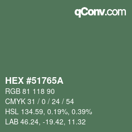 Color code: HEX #51765A | qconv.com