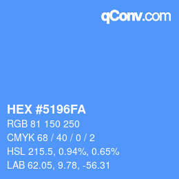 カラーコード: HEX #5196FA | qconv.com