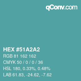Color code: HEX #51A2A2 | qconv.com