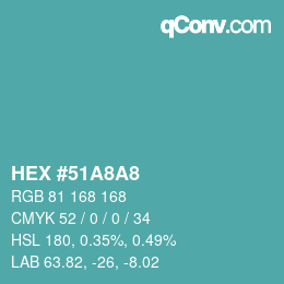 カラーコード: HEX #51A8A8 | qconv.com