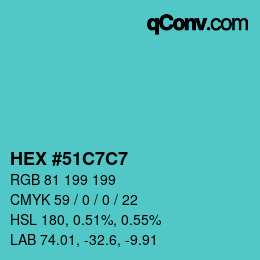 Color code: HEX #51C7C7 | qconv.com