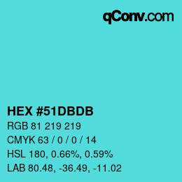 颜色代码: HEX #51DBDB | qconv.com