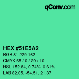 Color code: HEX #51E5A2 | qconv.com