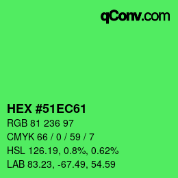 Color code: HEX #51EC61 | qconv.com