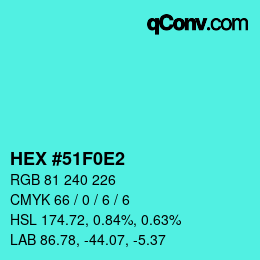 Color code: HEX #51F0E2 | qconv.com