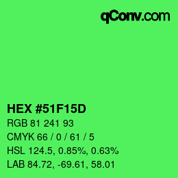 Color code: HEX #51F15D | qconv.com