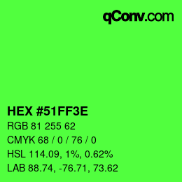 Color code: HEX #51FF3E | qconv.com