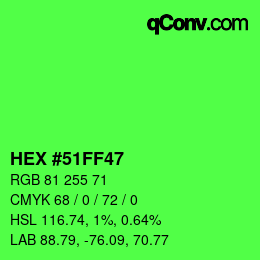 颜色代码: HEX #51FF47 | qconv.com