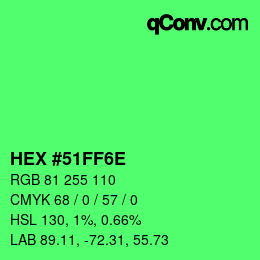 Color code: HEX #51FF6E | qconv.com