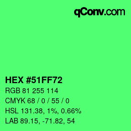 Color code: HEX #51FF72 | qconv.com