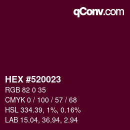カラーコード: HEX #520023 | qconv.com