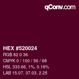 Color code: HEX #520024 | qconv.com