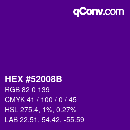 カラーコード: HEX #52008B | qconv.com