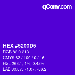カラーコード: HEX #5200D5 | qconv.com