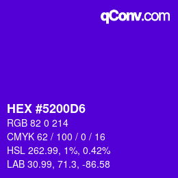 カラーコード: HEX #5200D6 | qconv.com