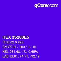 Color code: HEX #5200E5 | qconv.com
