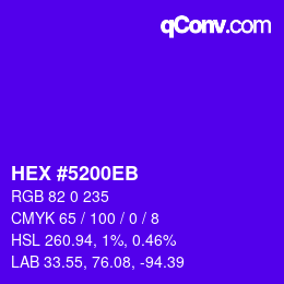カラーコード: HEX #5200EB | qconv.com