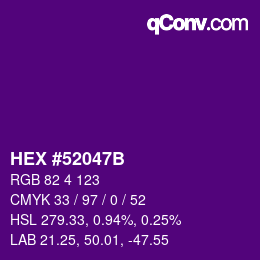 颜色代码: HEX #52047B | qconv.com