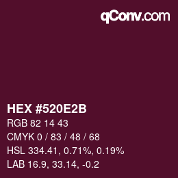 Color code: HEX #520E2B | qconv.com