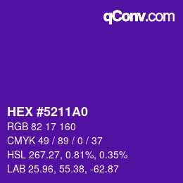 カラーコード: HEX #5211A0 | qconv.com